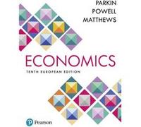 Economics Michael Parkin, Melanie Powell, Kent Matthews (Auteur)