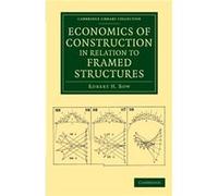 Economics of Construction in Relation to Framed Structures - Robert H. Bow - Cambridge University Press - Livre en Anglais - Paperback Robert H. BowRobert H. Bow (Auteur)