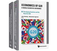 Economics Of G20: A World Scientific Reference (In 2 Volumes)
