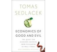 Economics Of Good And Evil