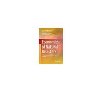 Economics Of Natural Disasters