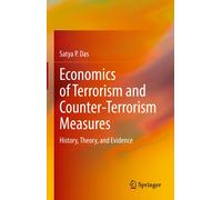 Economics Of Terrorism And Counter-Terrorism Measures