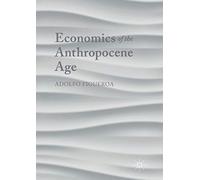 Economics of the Anthropocene Age