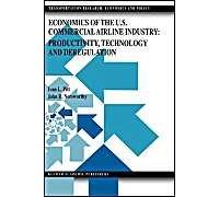 Economics Of The U.S. Commercial Airline Industry: Productivity, Technology And Deregulation