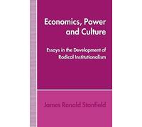 Economics, Power And Culture