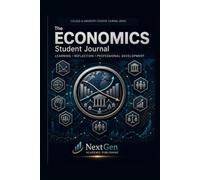 Economics Student Journal: Learning • Reflection • Professional Development