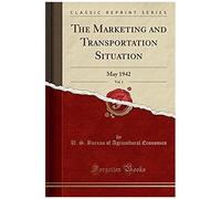 Economics, U: Marketing And Transportation Situation, Vol. 1