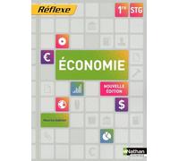 Economie 1ere STG - Collection Réflexe