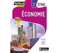 Économie - 1re STMG - Coll. Réflexe - Nathan
