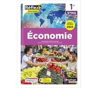 Économie - 1re STMG - Coll. Réflexe