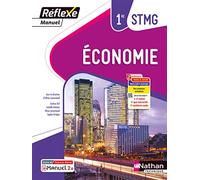 Économie - 1re STMG - Coll. Réflexe