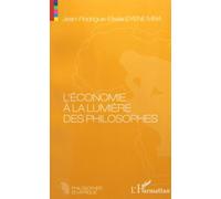 Économie a la Lumiere des Philosophes