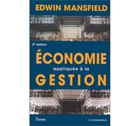 Economie appliquee a la gestion - Edwin Mansfield - Economica - broché - Livre