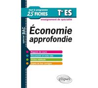 Économie approfondie en 25 fiches • Terminale ES - enseignement de spécialité - Christophe Valcke - Ellipses - broché - Scolaire / Universitaire