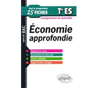 Economie Approfondie - Terminale Es Enseignement De Spécialité