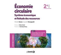 Économie circulaire Système économique et finitude des ressources - Vincent Aurez - De Boeck Supérieur - broché - Etude