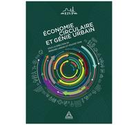 Economie Circulaire, Territoires Et Génie Urbain