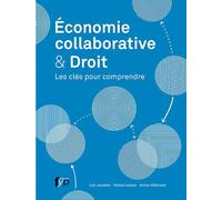 Economie collaborative & Droit: Les clés pour comprendre