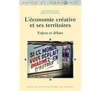 Economie creative et ses territoires - Pur - Presses Universitaires Rennes - broché - Etude