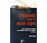 ECONOMIE DANS LA Revue ESPRIT - Pur - Presses Universitaires Rennes - broché - Etude