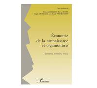 Bernard Guilhon – Economie de la connaissance et organisations – Entreprises, territoires, réseaux