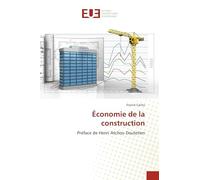 Économie de la construction: Préface de Henri Atchou Doutetien
