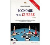 Économie de la guerre Alain Quinet (Auteur), Thierry Burkhard (Préface)