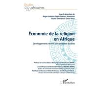 Economie De La Religion En Afrique - Développement Récent Et Trajectoires Durables