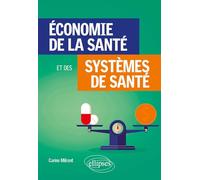 Economie de la santé et des systèmes de santé
