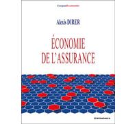 Economie de l'assurance - DIRER ALEXIS - Economica - broché - Etude