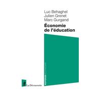 Économie de l'éducation - Luc Behaghel - La découverte - Poche - Essai