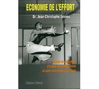 Economie de l'effort - manuel de physiologie à l'usage des professionnels du sport de la danse et du cirque - Jean-Christophe Seznec - Desiris Eds - Livre