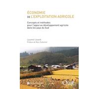 Économie de l'exploitation agricole: Concepts et méthodes pour l'appui au développement agricole dans les pays du Sud
