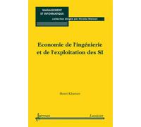 Économie de l'ingénierie et de l'exploitation des SI - Nicolas Manson - Hermes Science Publications - broché - Manuel