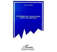 Economie de l'innovation dans les services - Faiz Gallouj - L'harmattan - broché - Livre