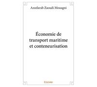 Économie de transport maritime et conteneurisation