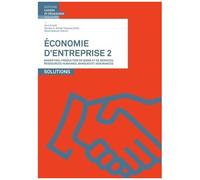Economie D'entreprise - Solutions Volume 2