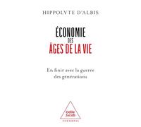 Economie des âges de la vie: En finir avec la guerre des générations