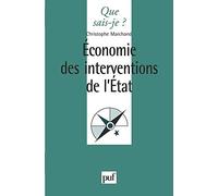 Economie Des Interventions De L'etat - 1ère Édition 1999