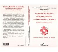 Economie des régions méditerranéennes et développement durable Expériences méditerranéennes - Bernard Planque - L'harmattan - broché - Livre