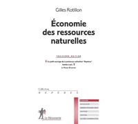 Economie des ressources naturelles - Gilles Rotillon - La découverte - Poche - Scolaire / Universitaire