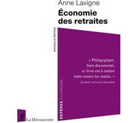 Économie des retraites Anne Lavigne (Auteur)