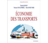 Économie des transports - Emile Quinet - Economica - broché - Etude