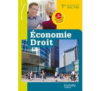 Economie Droit 1re Bac Pro - Livre élève - Ed.2011