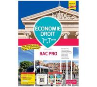 Economie-Droit 1re/Tle Bac Pro - Livre Élève