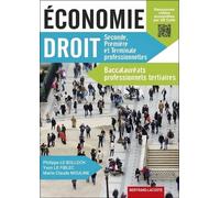 Economie Droit 2de, 1re Et Tle Baccalauréats Professionnels Tertiaires - Edition 2019