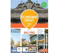 Économie - Droit 2de Bac Pro - Livre élève Edition 2023 - Rémi Bertrand - Hachette Education - broché - Scolaire / Universitaire