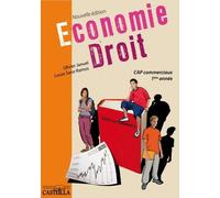 Economie-Droit Cap 1e Année - Nouvelle Edition