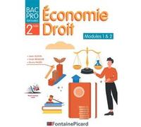 Economie-Droit 2de Bac Pro Tertiaires - Modules 1 & 2