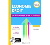 Economie Droit Bacs Pros Tertiaires - Réussir L'épreuve Écrite En 20 Étapes